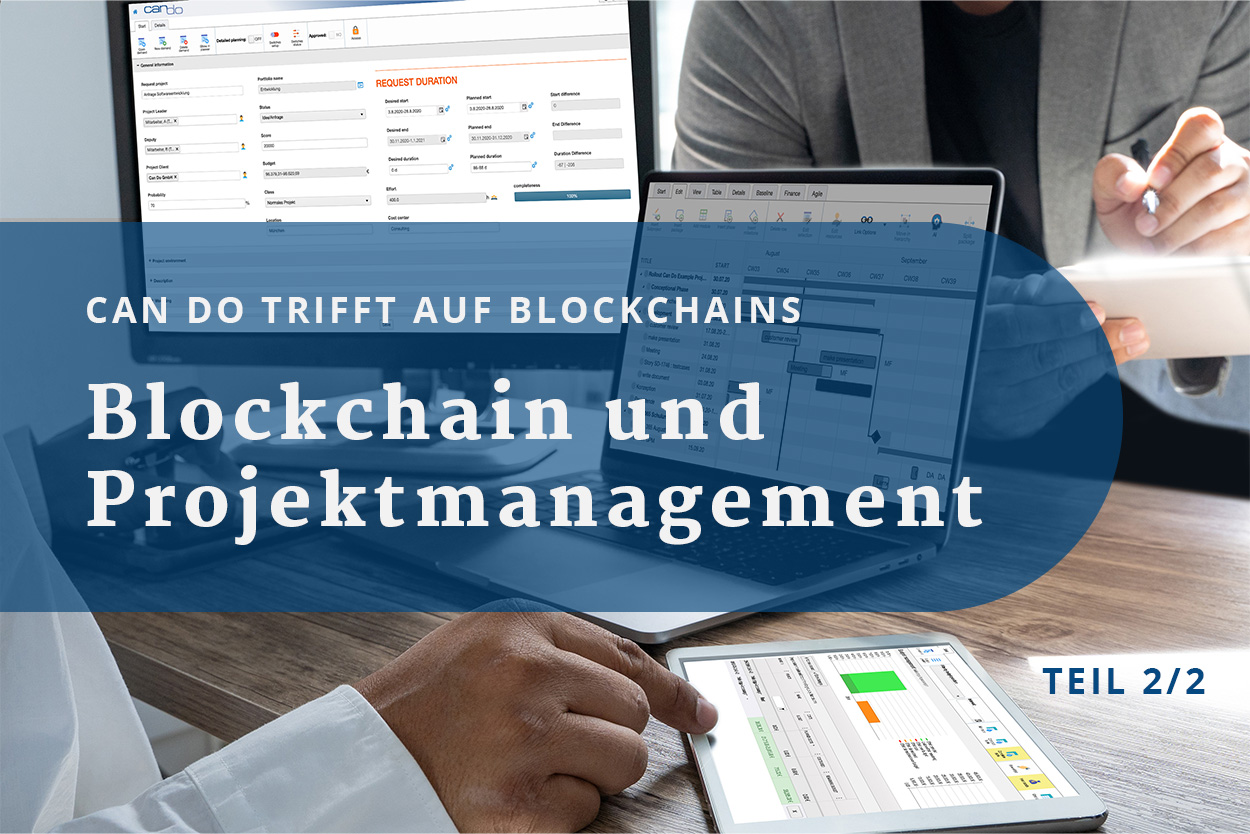 Can Do Blogpost zu Blockchain und Projektmanagement Teil 2 von 2