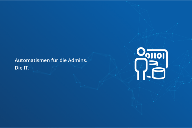 Automatismen für die Admins