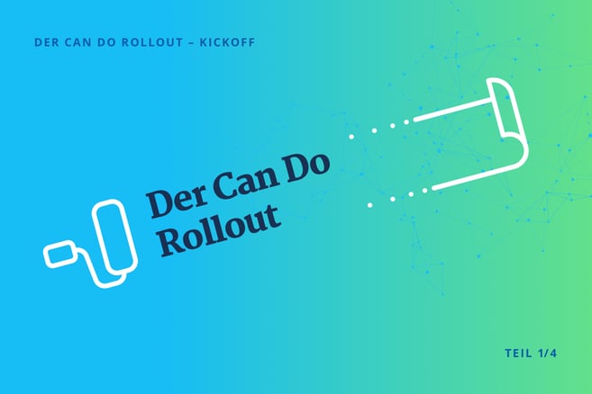 Der Can Do Rollout