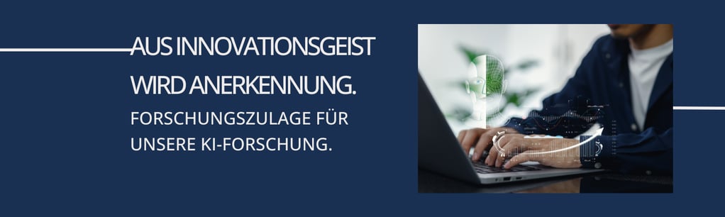 Aus Innovationsgeist wird Anerkennung. Forschungszulage für Can Do's KI-Projekte.
