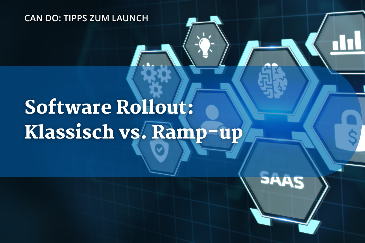 Blogbeitrag Header Software Rollout Klassisch vs. Ram-UP