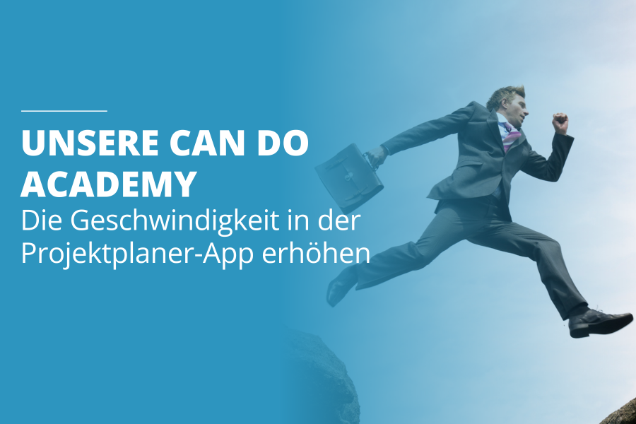 Tipps und Tricks: Geschwindigkeit in der Projektplaner-App