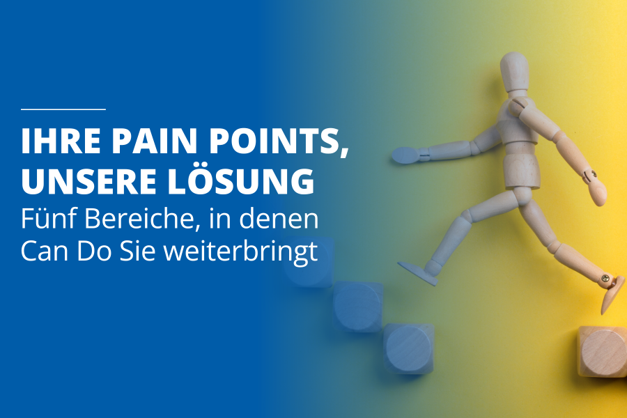 Pain Points Lösung Can Do Blogbeitrag Header